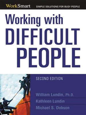 cover image of Working with Difficult People